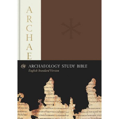 ESV Archaeology Study Bible - (Hardcover)