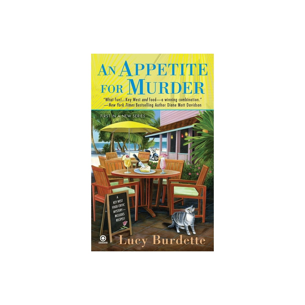 An Appetite for Murder - (Key West Food Critic) by Lucy Burdette (Paperback)