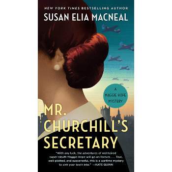 Mr. Churchill's Secretary - by  Susan Elia MacNeal (Paperback)
