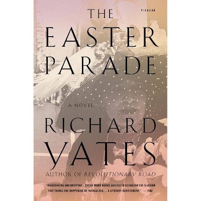 The Easter Parade - 2nd Edition by  Richard Yates & Yates (Paperback)