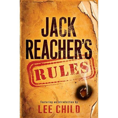 Jack Reacher's Rules - (Hardcover)