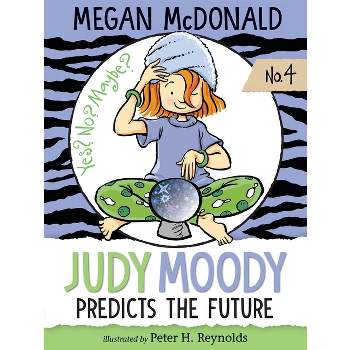 Judy Moody Predicts the Future - by  Megan McDonald (Paperback)