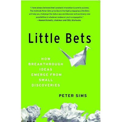 Little Bets - by  Peter Sims (Paperback)