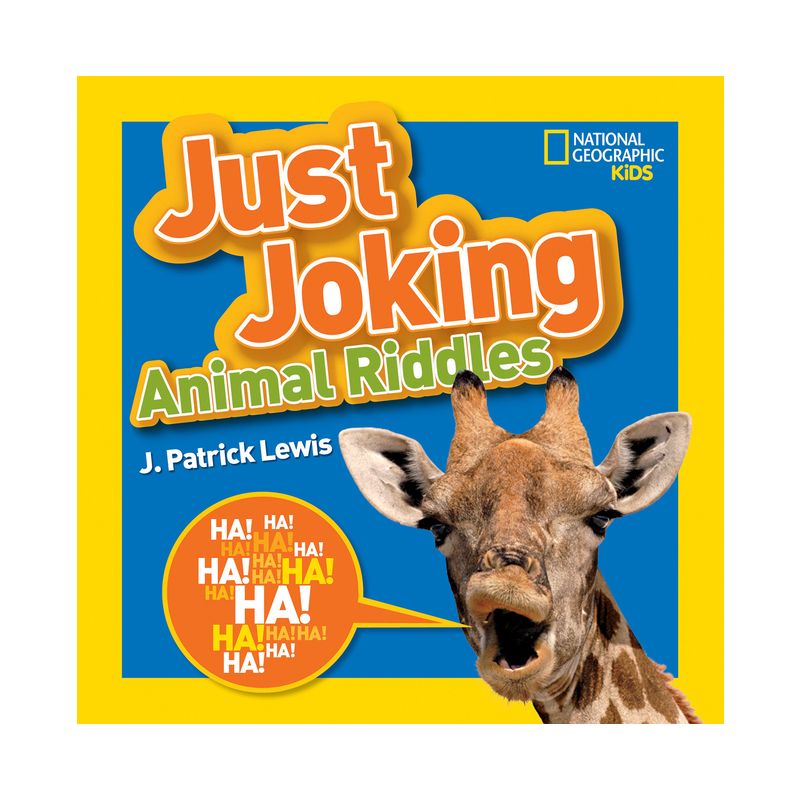 National Geographic Kids Just Joking Animal Riddles - by  J Patrick Lewis (Paperback), 1 of 2