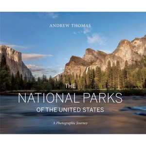The National Parks of the United States - by  Andrew Thomas (Hardcover) - 1 of 1