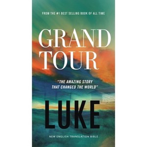 Grand Tour, Vol. 3 - (Eternity) by  Thomas Nelson (Paperback) - 1 of 1