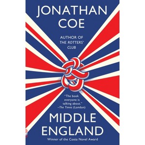 Middle England - (Vintage Contemporaries) by  Jonathan Coe (Paperback) - 1 of 1