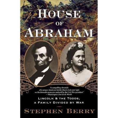 House of Abraham - by  Stephen Berry (Paperback)