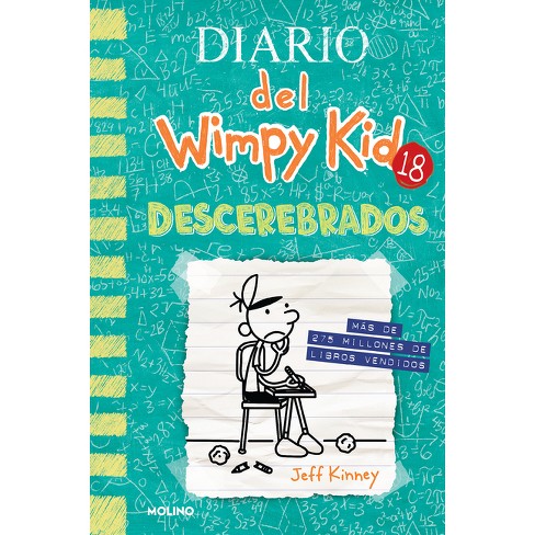 Descerebrados / No Brainer - (Diario del Wimpy Kid) by Jeff Kinney  (Hardcover)