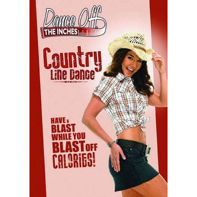 Dance Off The Inches: Country Line Dance (DVD)(2009)