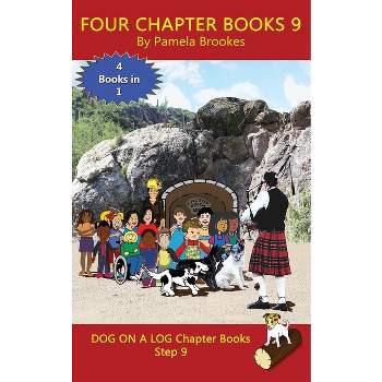 Four Chapter Books 9 - (Dog on a Log Chapter Book Collection) by Pamela Brookes