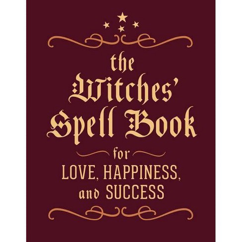 The Practical Witch's Love Spell Book by Cerridwen Greenleaf