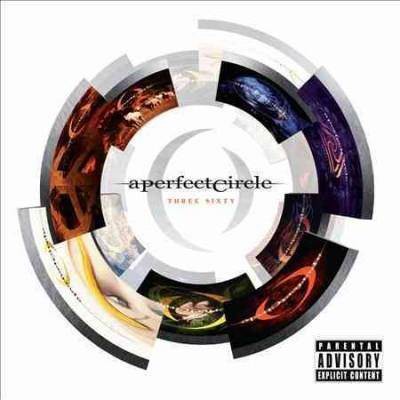  A Perfect Circle - Three Sixty (Explicit) (EXPLICIT LYRICS) (CD) 