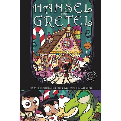 Hansel and Gretel - (Discover Graphics: Fairy Tales) by  Jessica Gunderson (Paperback)