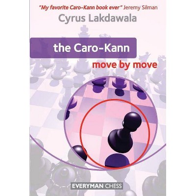 Caro-Kann - by  Cyrus Lakdawala (Paperback)