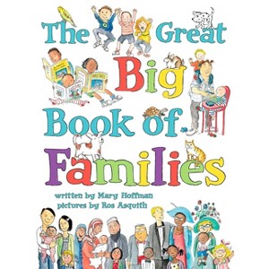 The Great Big Book of Families - by  Mary Hoffman (Hardcover) - 1 of 1