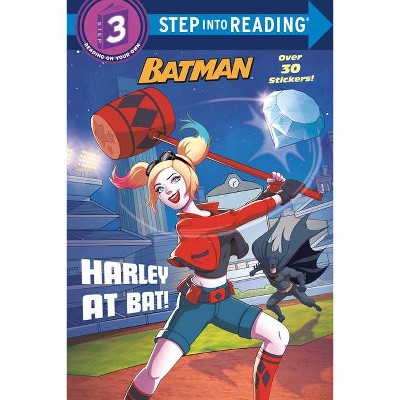 Harley at Bat! (DC Super Heroes: Batman) - (Step Into Reading) by  Arie Kaplan (Paperback)