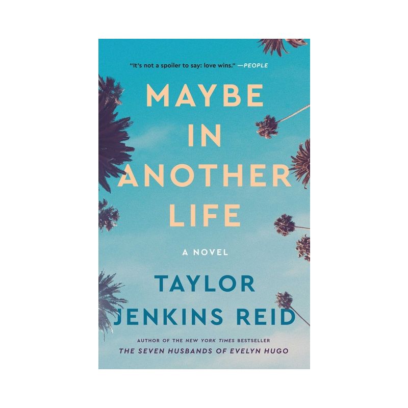 Maybe in Another Life - by  Taylor Jenkins Reid (Paperback), 1 of 4