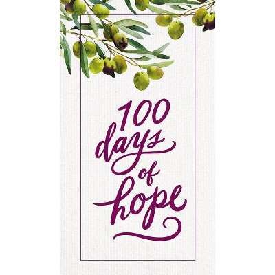 100 Days of Hope -  by Thomas Nelson (Hardcover)