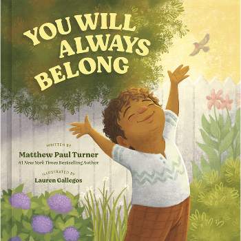 You Will Always Belong - by  Matthew Paul Turner (Hardcover)