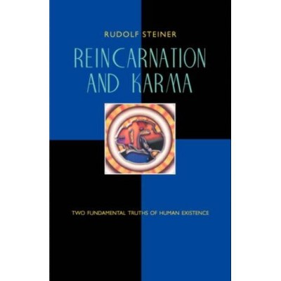 Reincarnation and Karma - by  Rudolf Steiner (Paperback)