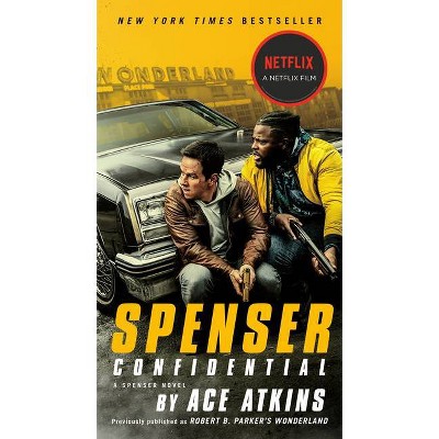 Spenser Confidential (Movie Tie-In) - by  Ace Atkins (Paperback)