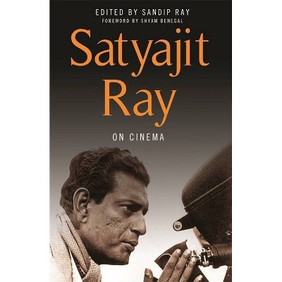 Satyajit Ray on Cinema - (Paperback)