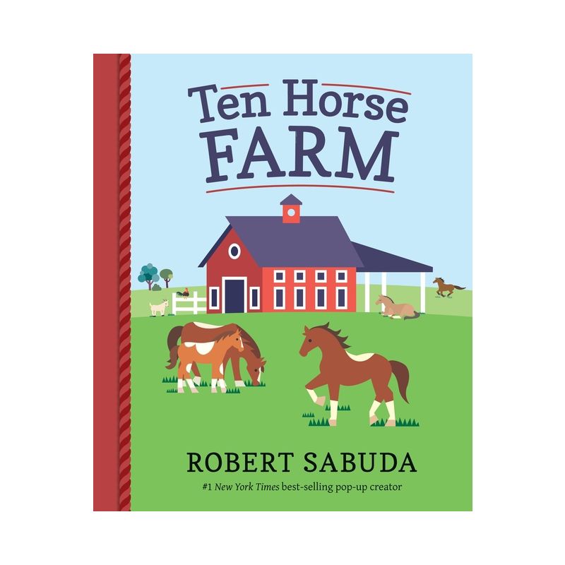 Ten Horse Farm - by  Robert Sabuda (Hardcover), 1 of 2