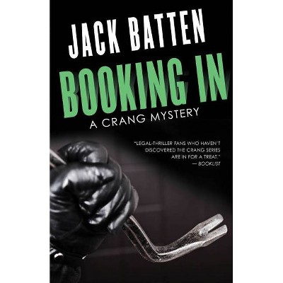 Booking in - (Crang Mystery) by  Jack Batten (Paperback)