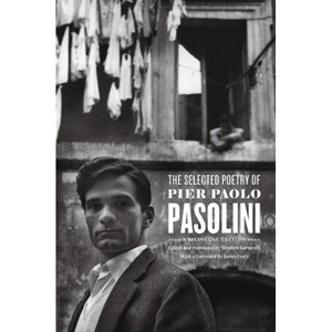 The Selected Poetry of Pier Paolo Pasolini - (Paperback) - 1 of 1