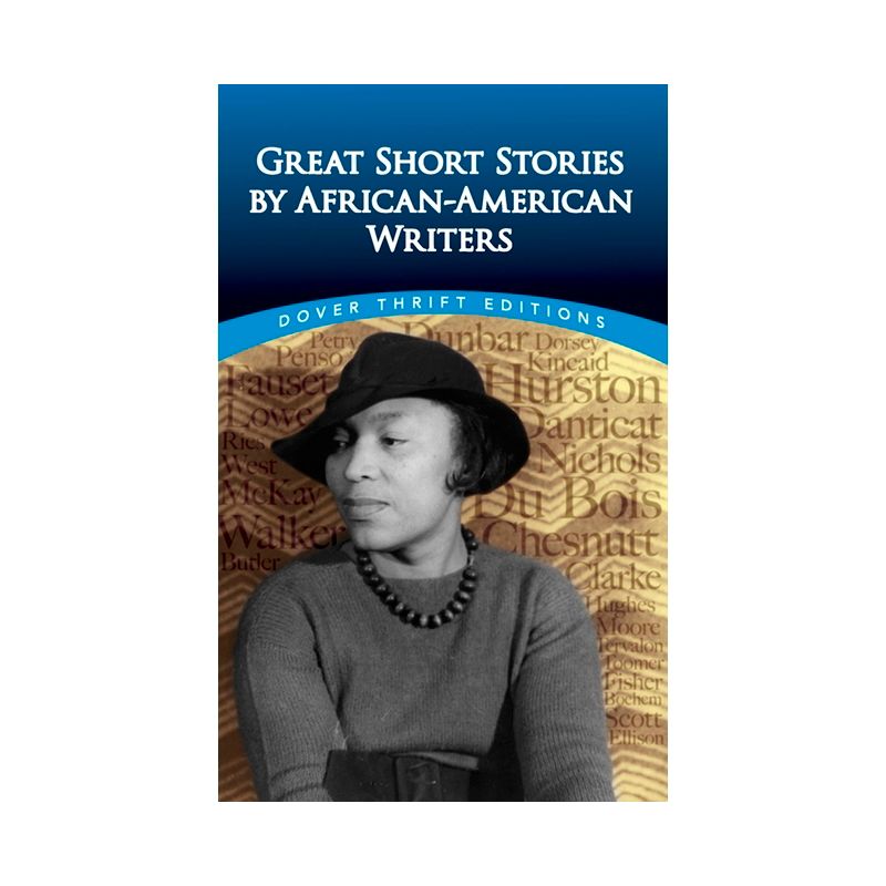 Great Short Stories by African-American Writers - (Dover Thrift Editions: Black History) by  Christine Rudisel (Paperback), 1 of 2