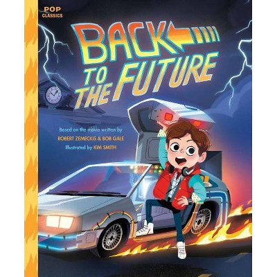 Back to the Future - (Pop Classics) (Hardcover)