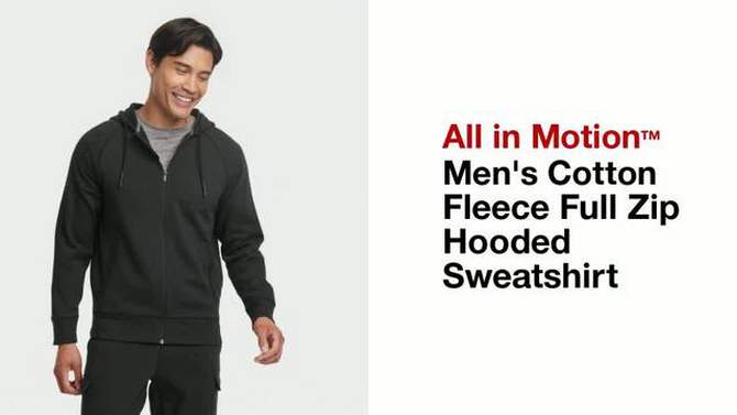 Men&#39;s Cotton Fleece Full Zip Hooded Sweatshirt - All In Motion&#8482;, 2 of 5, play video