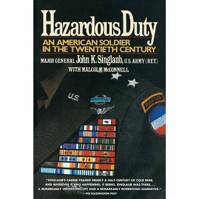 Hazardous Duty - by  John Singlaub & Malcolm Macconnell (Paperback)