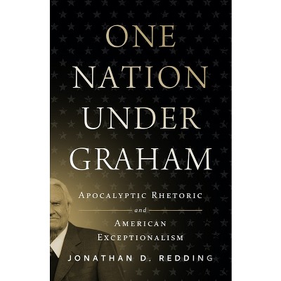 One Nation Under Graham - by  Jonathan D Redding (Hardcover)