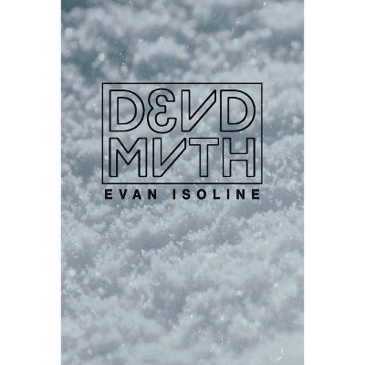 Deadmath - by  Evan Isoline (Paperback)