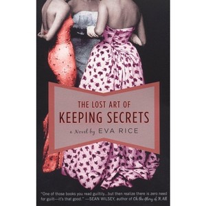 The Lost Art of Keeping Secrets - by  Eva Rice (Paperback) - 1 of 1