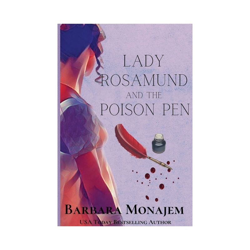 Lady Rosamund and the Poison Pen - (A Rosie and McBrae Mystery) by  Barbara Monajem (Paperback), 1 of 2
