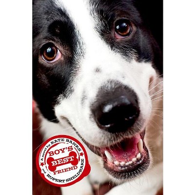 Boy's Best Friend - by  Kate Banks & Rupert Sheldrake (Paperback)