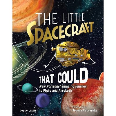 The Little Spacecraft That Could - by  Joyce Lapin (Hardcover)