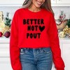 Simply Sage Market Women's Graphic Sweatshirt Better Not Pout Bold Heart - 3 of 3