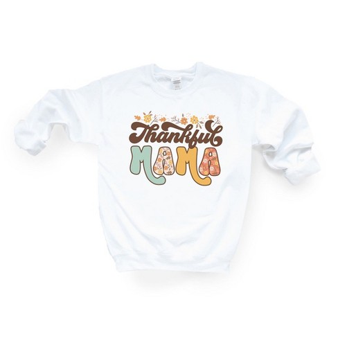 Simply Sage Market Women s Graphic Sweatshirt Thankful Mama Floral S White