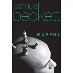 Murphy - by  Samuel Beckett (Paperback)