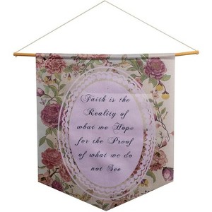 Manual Woodworkers and Weavers Religious Faith Quote Wall Pennant, 18" x 21" Decorative Hanging Banner with Floral Design - 1 of 3