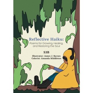Reflective Haiku - by  S3b (Paperback) - 1 of 1