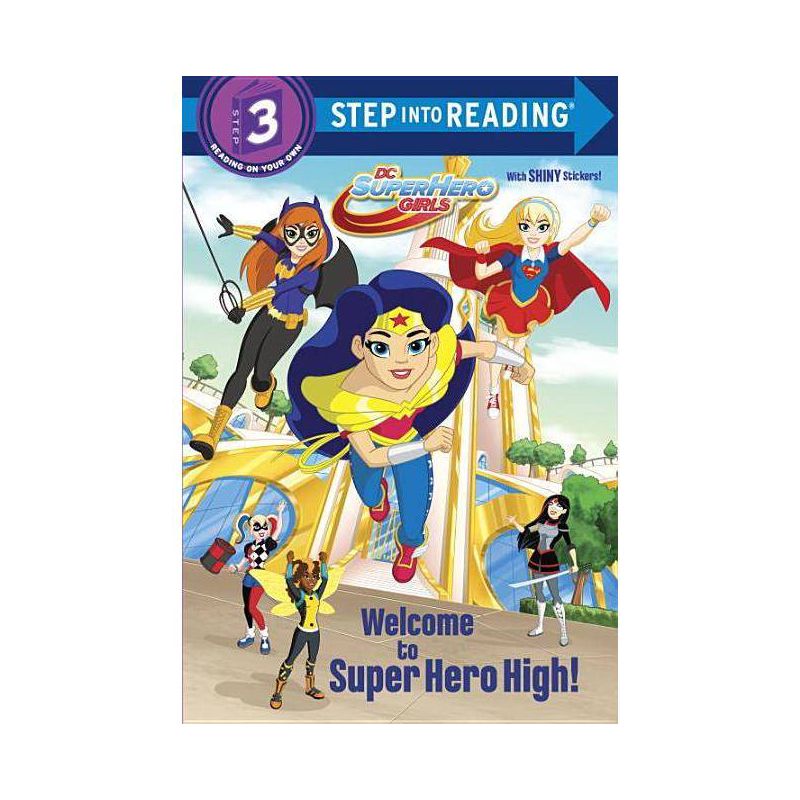 Welcome to Super Hero High! -  Deluxe (Step Into Reading. Step 3) by Courtney Carbone (Paperback), 1 of 2