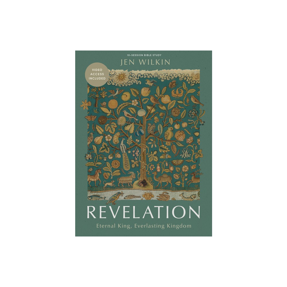 Revelation - Bible Study Book with Video Access - by Jen Wilkin (Paperback)