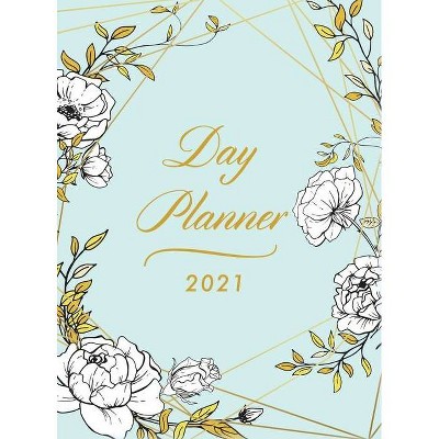 Day Planner 2021 Large - by  Pilvi Paper (Hardcover)