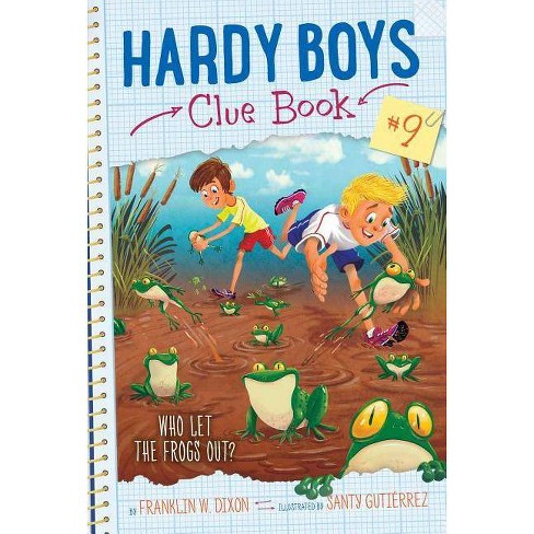 Who Let The Frogs Out Volume 9 Hardy Boys Clue Book By Franklin W Dixon Paperback Target - hardy boyz song id roblox