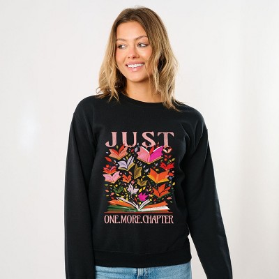 Just One More Chapter Books - Women's Graphic Sweatshirt